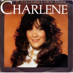 Charlene - It Ain't Easy Comin' Down (1976)
