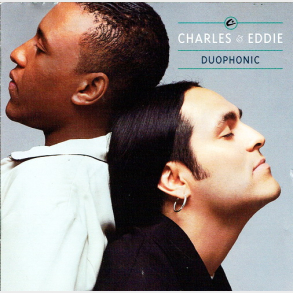 Charles & Eddie - Duophonic (1992)