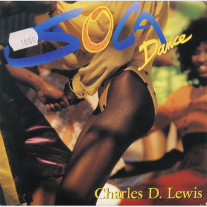 Charles D. Lewis - Soca Dance (Bajan Edit) (1990) (Glat Cover)