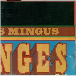 Charles Mingus - Changes Two (1993)