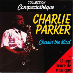 Charlie Parker - Chasin' The Bird