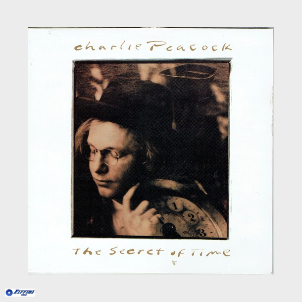Charlie Peacock - The Secret Of Time (1990)