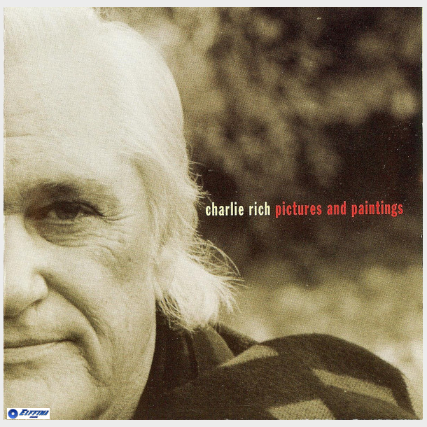 Charlie Rich - Pictures And Paintings (1992)