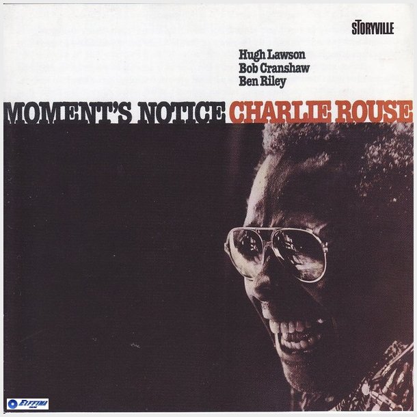 Charlie Rouse Quartet - Moments' Notice (1997)