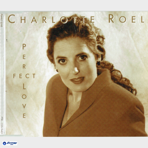 Charlotte Roel - Perfect Love (1994) (Slim)