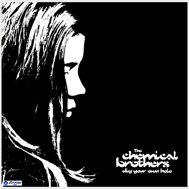 Chemical Brothers, The - Dig Your Own Hole (1997) - NY