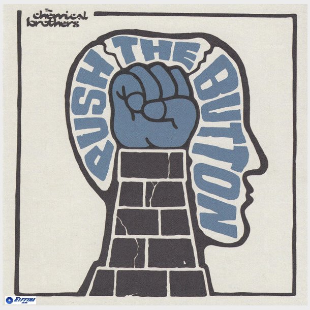 Chemical Brothers, The - Push The Button (2004)