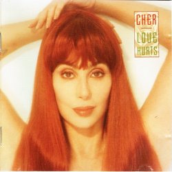 Cher - Love Hurts (1991)