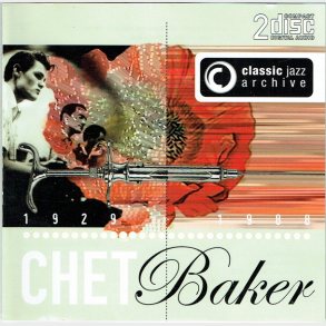 Chet Baker - Chet Baker (Classic Jazz Archive) (2005)