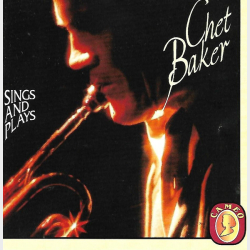 Chet Baker - Sings And Plays (1994)