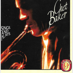 Chet Baker - Sings And Plays (1994)