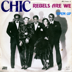 Chic - Rebels Are We (1980)