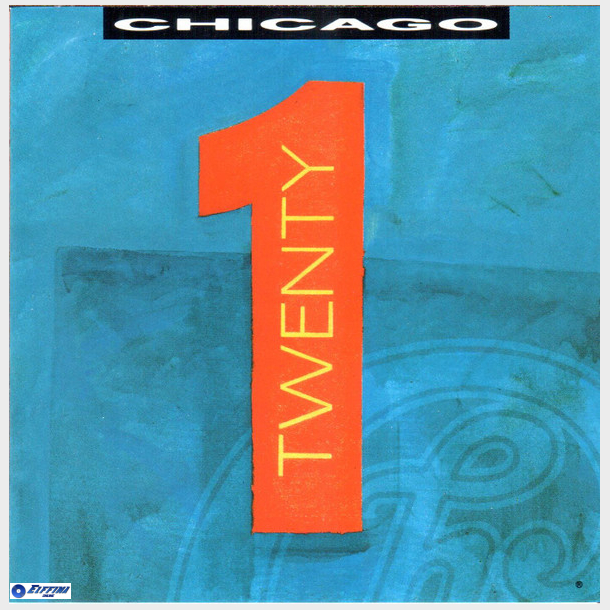 Chicago - Twenty 1 (1991)