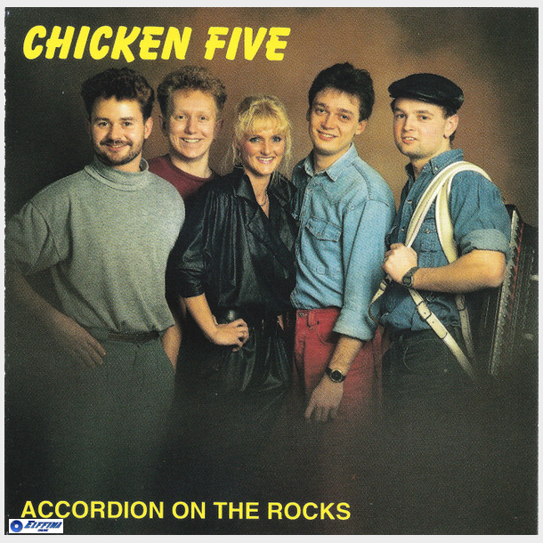 Chicken Five - Accordion On The Rocks (1992)
