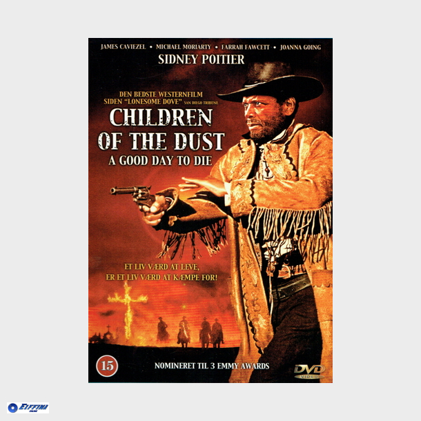 Children Of The Dust - Good Day To Die (1995)