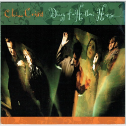 China Crisis - Diary Of A Hollow Horse (1989)