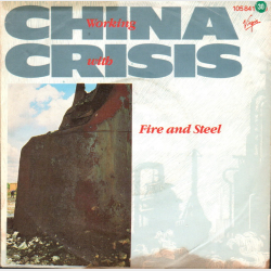 China Crisis - Working With Fire &amp; Steel (1983)