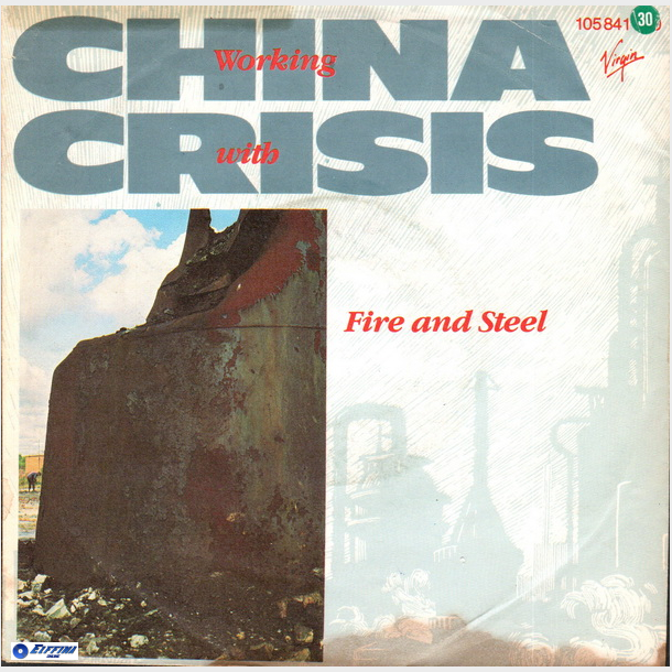China Crisis - Working With Fire &amp; Steel (1983)