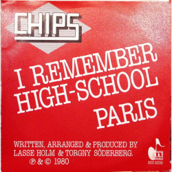 Chips - I Remember High-School (1980)