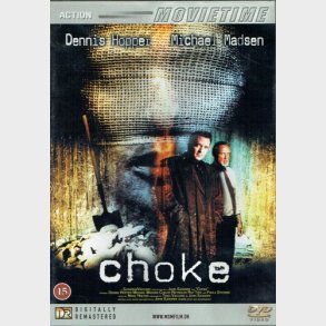 Choke (Dennis Hopper) (2001)