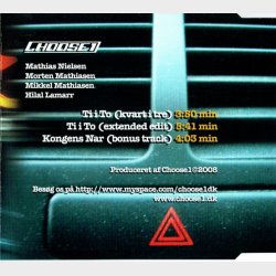 Choose1 - Ti I To (Kvart I Tre) (2008)