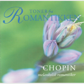 Chopin - Toner Fra Romantikken Chopin