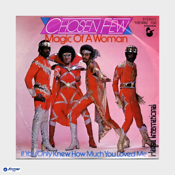 Chosen Few - Magic Of A Woman (1979)