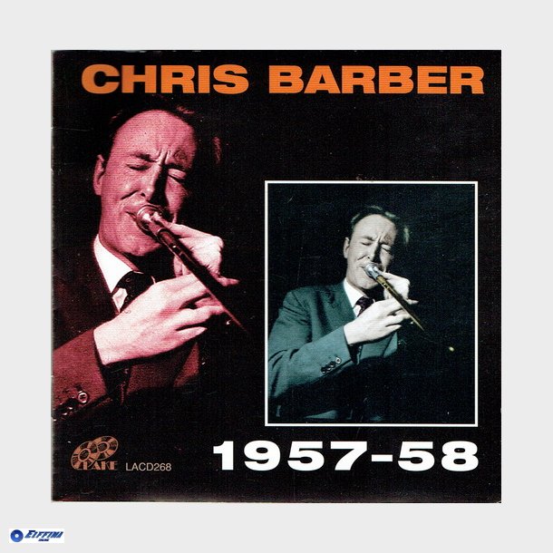 Chris Barber - 1957-58 (m. Artikel)