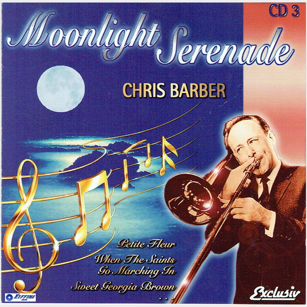 Chris Barber - Moonlight Serenade CD3 (1996)
