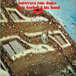 Chris Barber &amp; His Band - Battersea Rain Dance