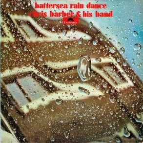 Chris Barber & His Band - Battersea Rain Dance