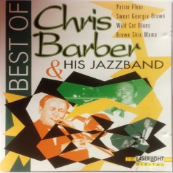 Chris Barber &amp; His Jazzband - Best Of Chris Barber &amp; His Jazzband