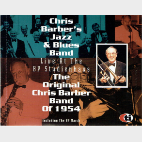 Chris Barber's Jazz & Blues Band - The Original Chris Barber Of 1954 (Fat)