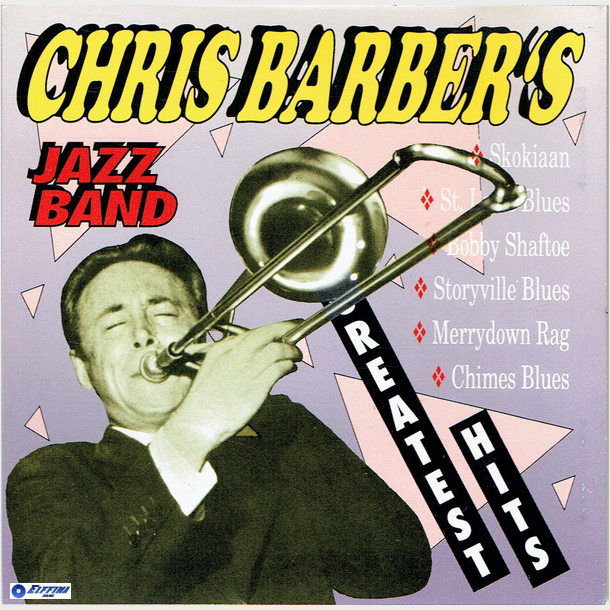 Chris Barber's Jazz Band - Greatest Hits (1990)