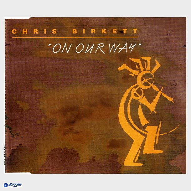 Chris Birkett - On Our Way (1993)