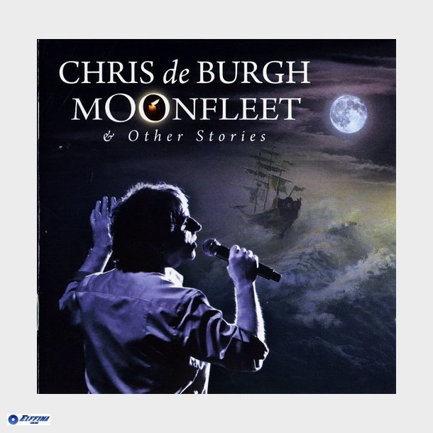 Chris De Burgh - Moonfleet &amp; Other Stories (2011)