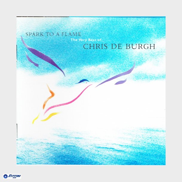 Chris De Burgh - Spark To A Flame (The Very Best Of) (1989)