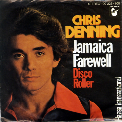 Chris Denning - Jamaica Farewell (1978)