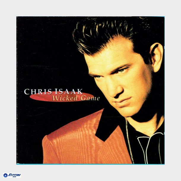 Chris Isaak - Wicked Game (1991)