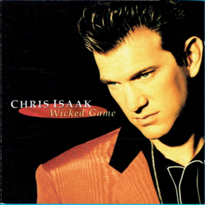 Chris Isaak - Wicked Game (1991)