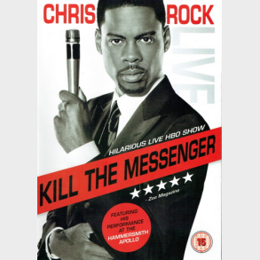 Chris Rock Kill The Messenger (2008)