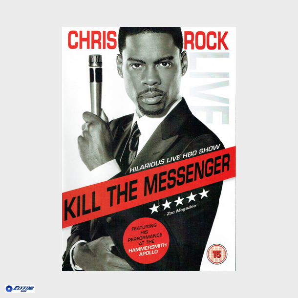 Chris Rock Kill The Messenger (2008)