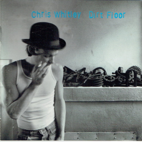 Chris Whitney - Dirt Floor (1998) DVD