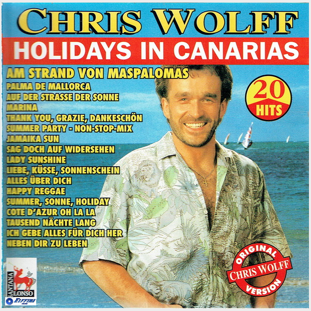 Chris Wolff - Holidays In Canarias (1992)