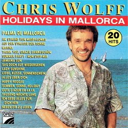 Chris Wolff - Holidays In Mallorca (1988)