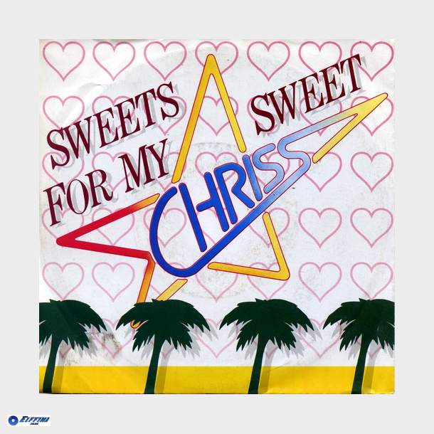 Chriss - Sweets For My Sweet
