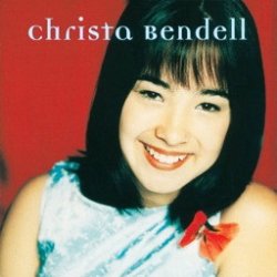 Christa Bendell - Christa Bendell (1998)