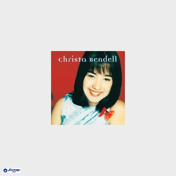 Christa Bendell - Christa Bendell (1998)