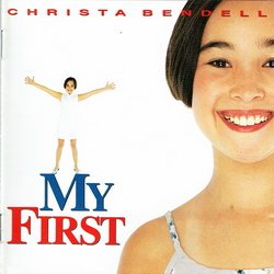 Christa Bendell - My First (1996)