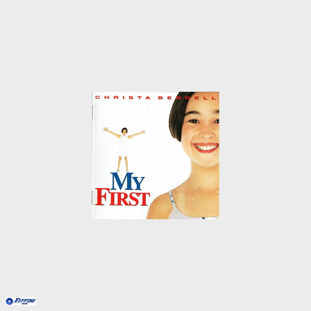 Christa Bendell - My First (1996)